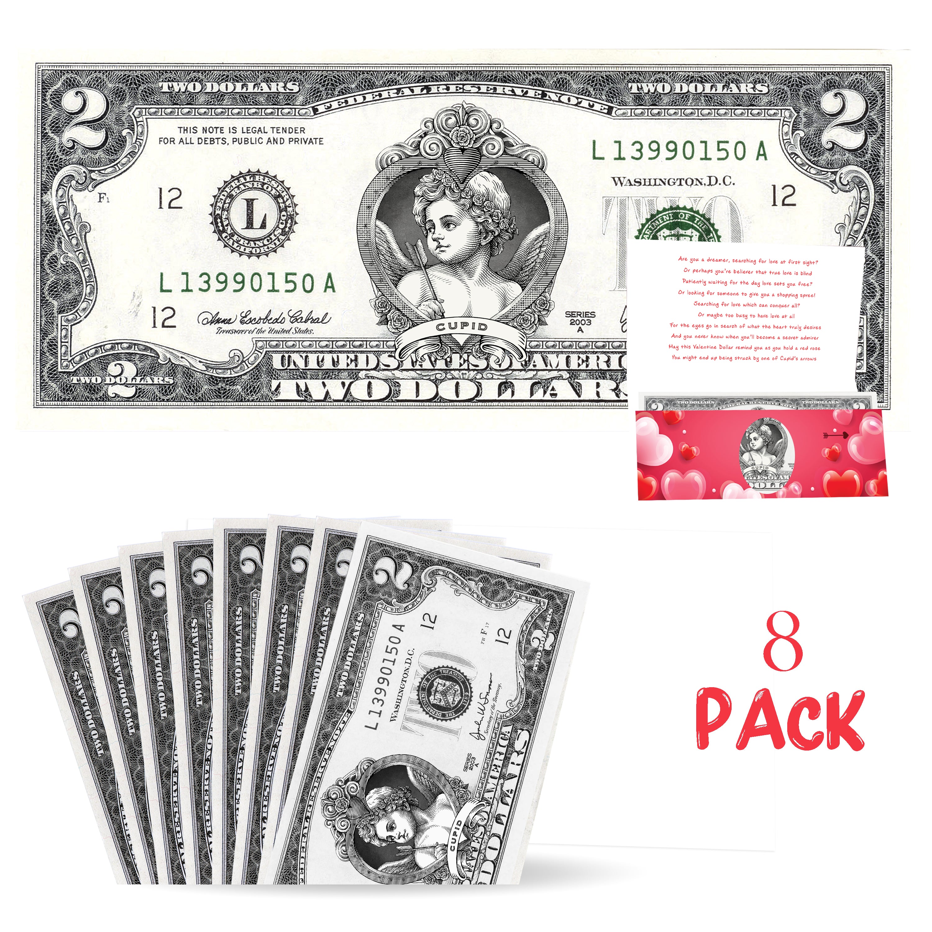 Valentine's Day Card and Official Cupid Dollar Bill Gift 8-Pack. Real 2.0 USD w/ Removable Seal.