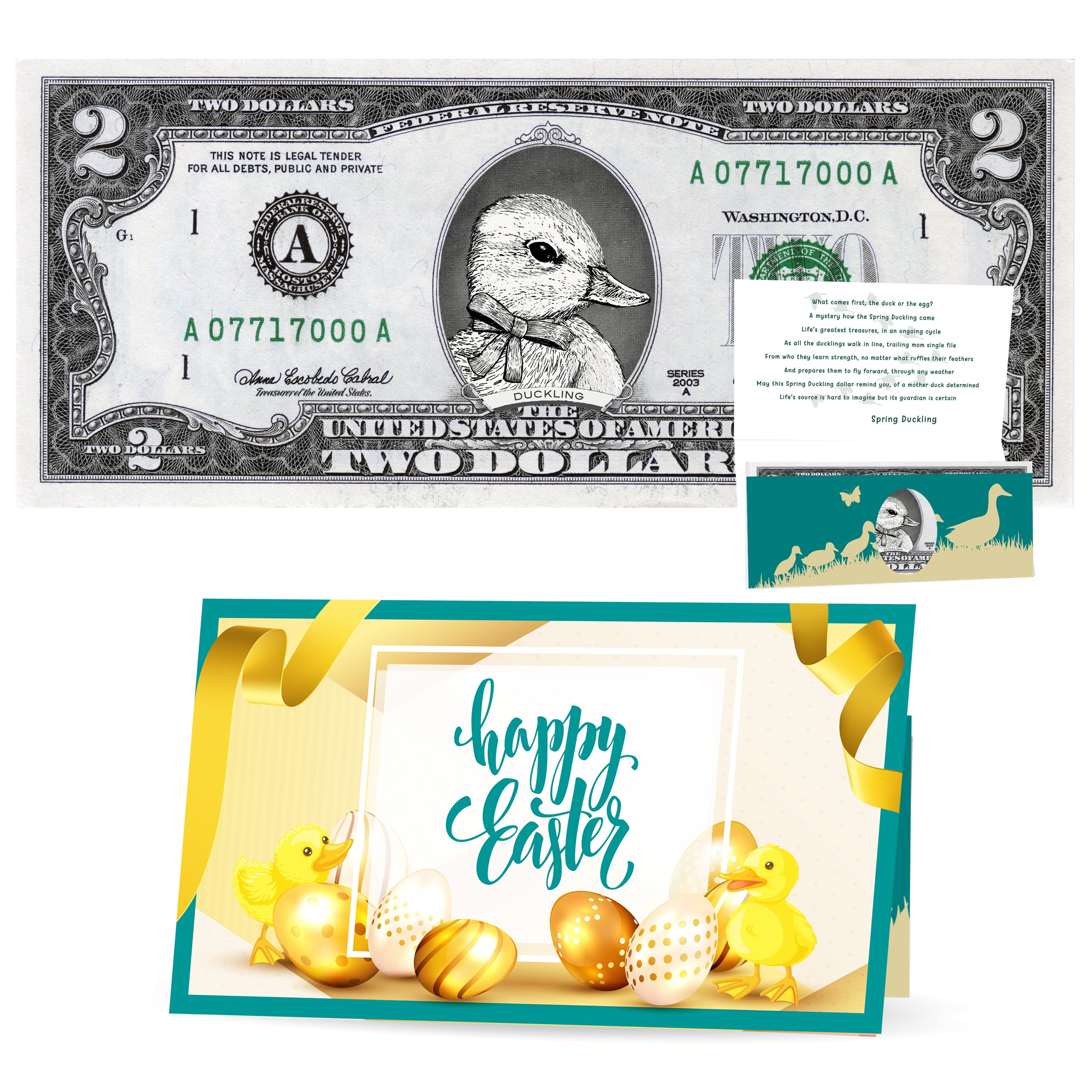 The Official Easter Spring Duckling Dollar Bill. Real 2.0 USD. Comes with an Easter Card and Currency Holder. Easter Basket Stuffer/Filler