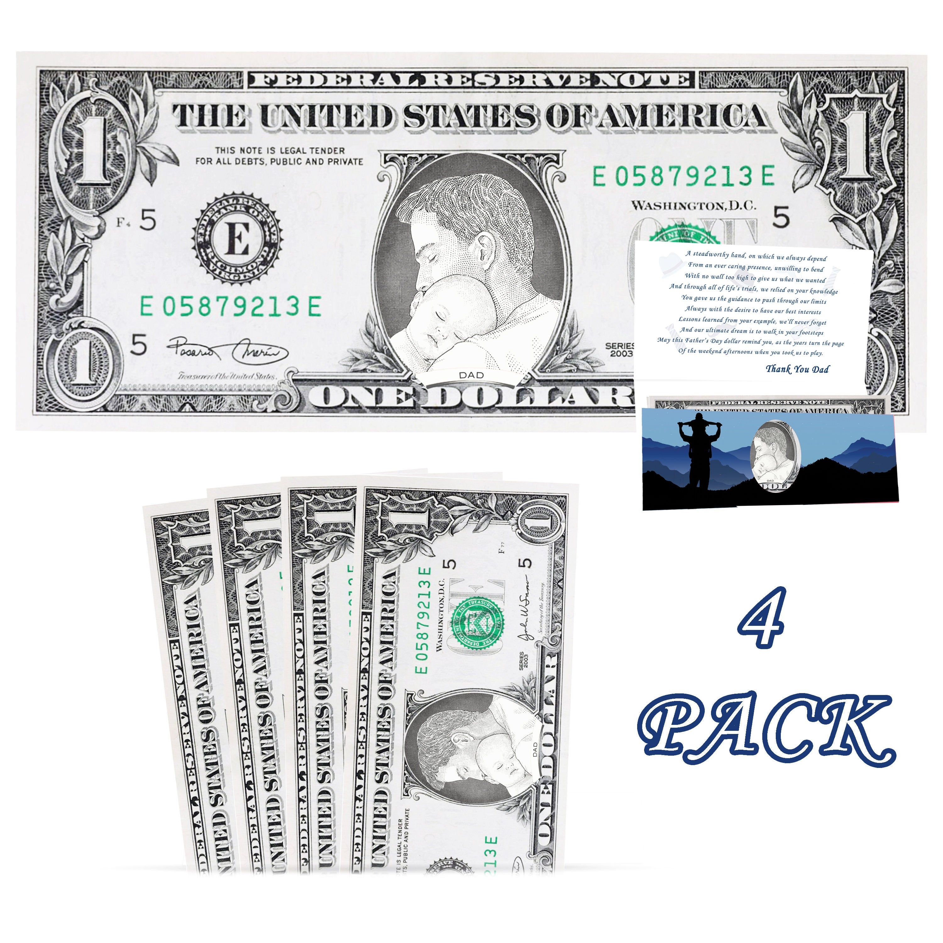 The Official Father's Day Dollar Bill 4-Pack. Real 1.0 USD. Each Bill Comes with a Father's Day Card, Currency Holder and Thank You Dad Poem