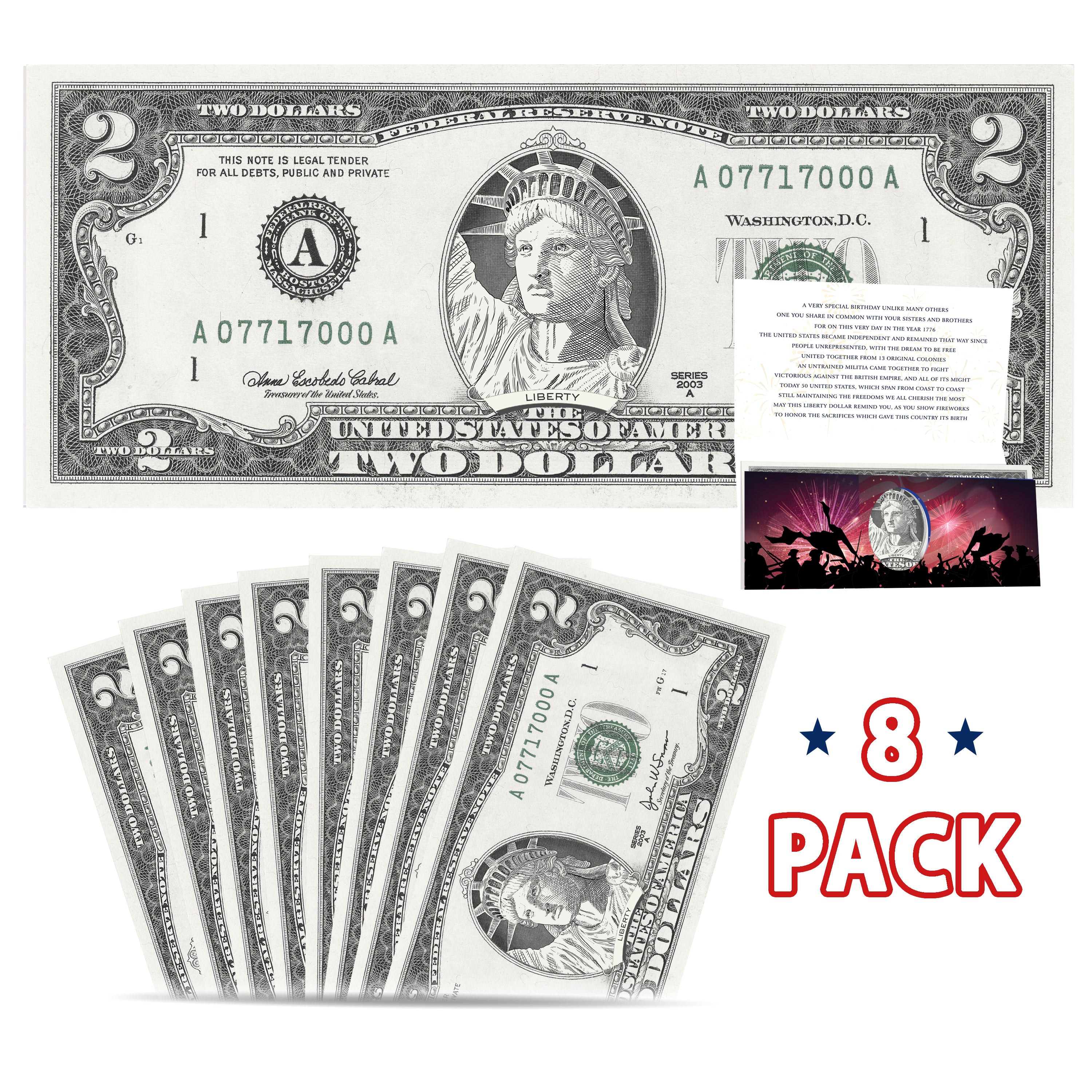 Statue of Liberty 4th of July Dollar Bill 2.0 8-Pack. Each Bill is Genuine 2.0 USD! Each Bill comes with a 4th of July Card and Currency Holder