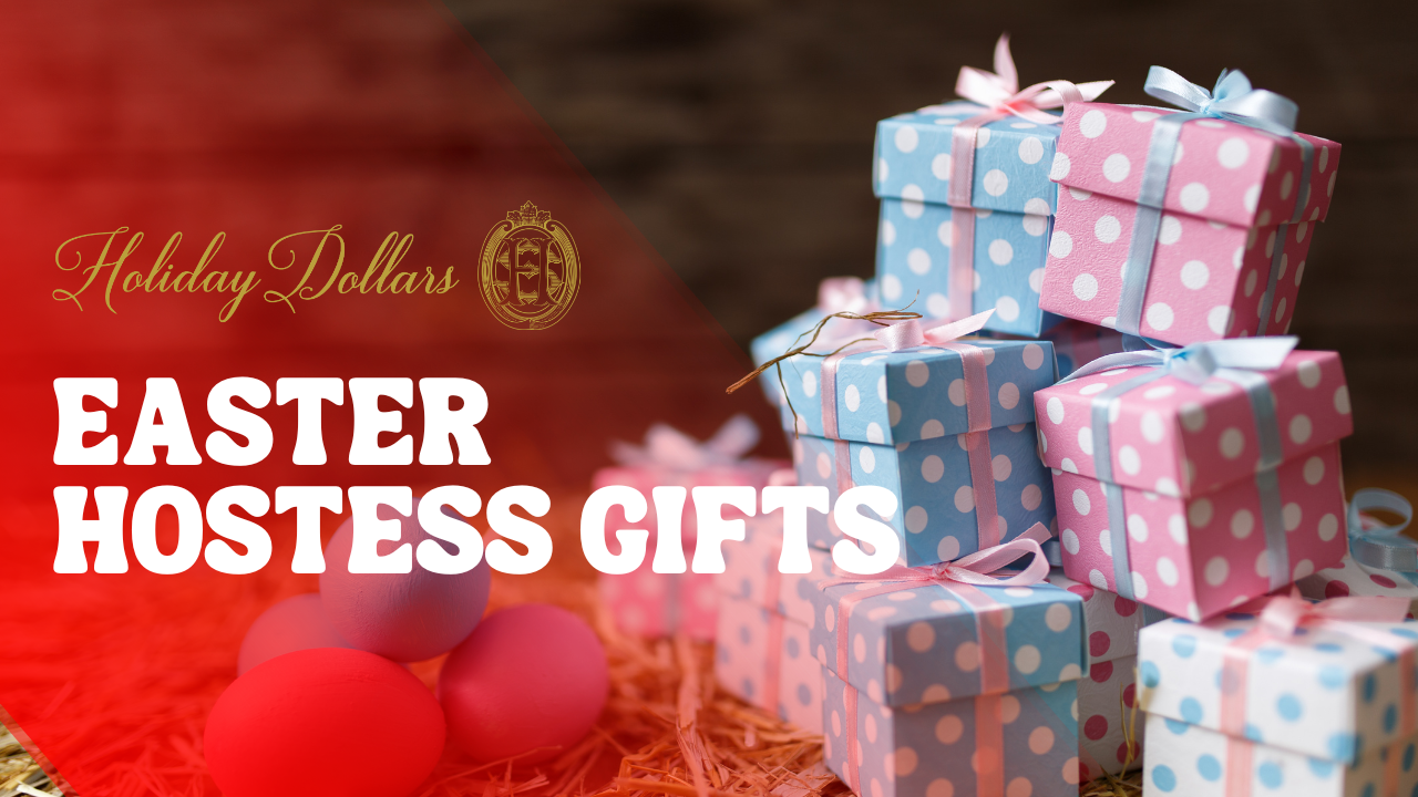 Easter Hostess Gifts: Top Picks for a Memorable Holiday Gesture