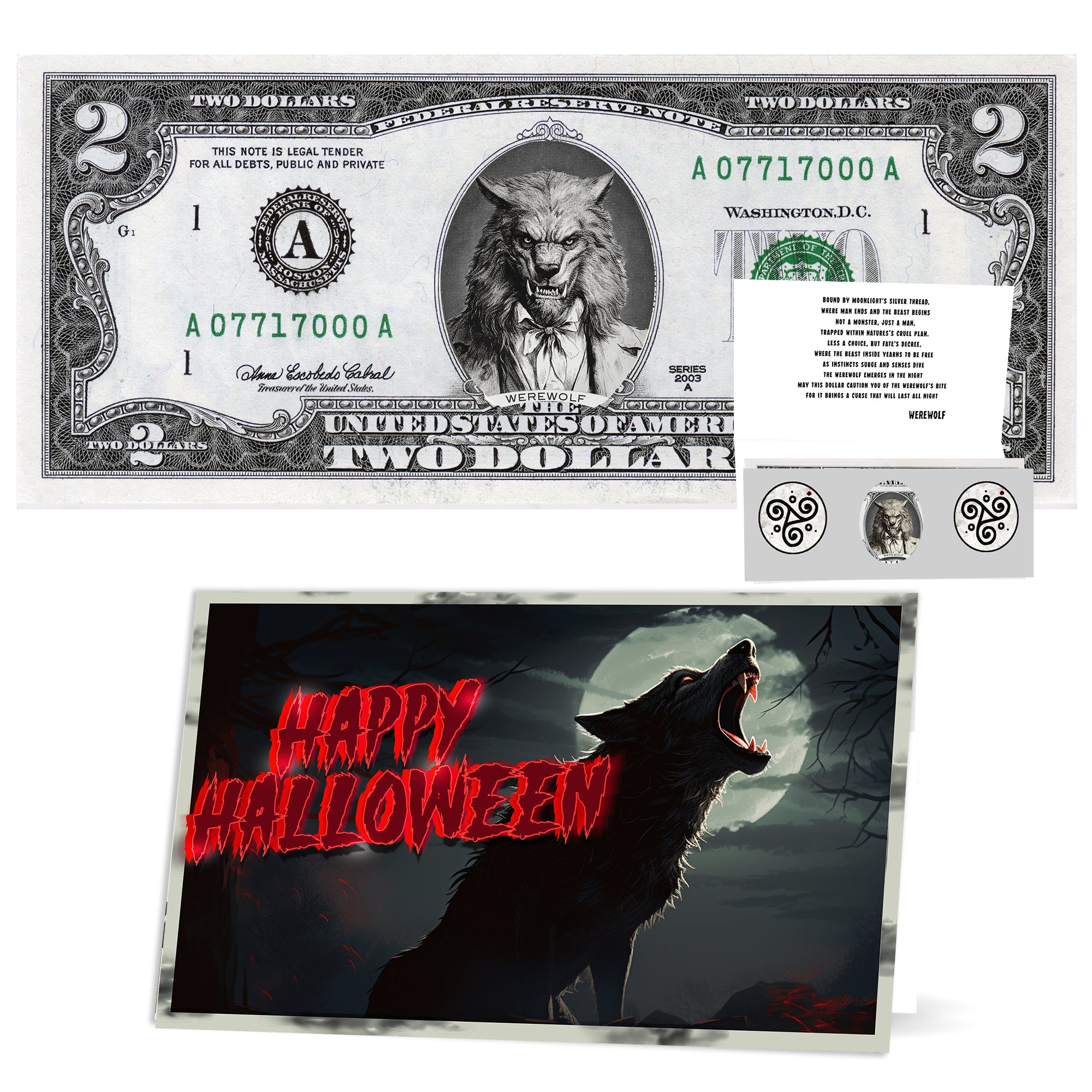 The Official Werewolf Halloween Dollar Bill. Real 2.0 USD. Bankable & Spendable. Each Bill Comes with a Halloween Card.